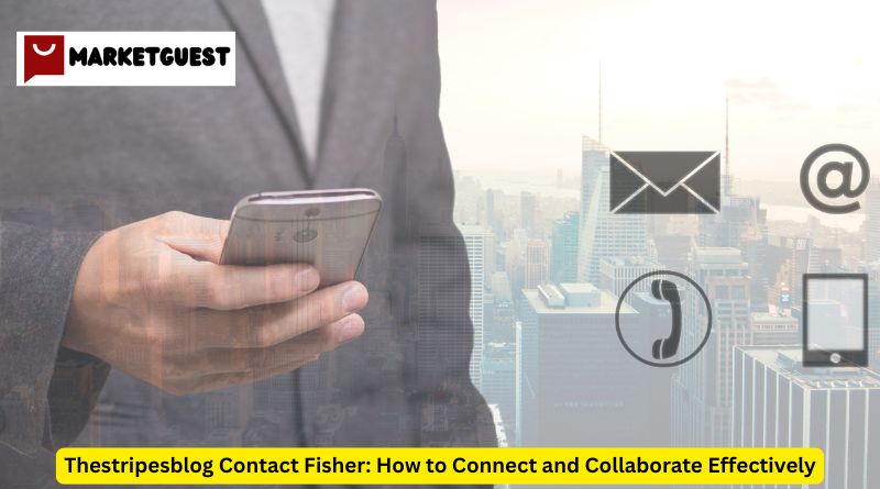 Thestr⁠ipesblog Contact Fis⁠her‍