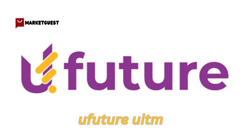 ufuture uitm